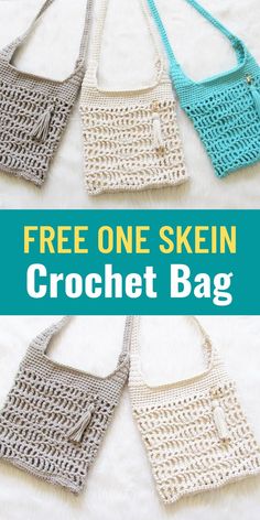 four crocheted purses with the text free one - skein crochet bag