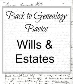 an old book with the title back to genealy basics willis and estatees