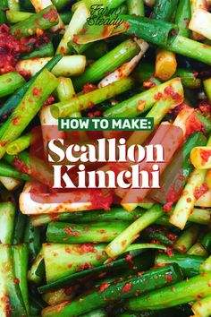 how to make scallion kingi with the title overlay reads, how to make scallion kingi