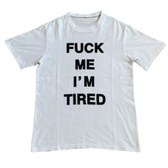 I’m Tired T-Shirt Fast Shipping $25 Lowest I Can Do Custom Deadstock Hit Me With Questions White T-shirt With Funny Text For Streetwear, Relaxed Fit Tan T-shirt With Text Print, Tan Cotton Graphic Tee, Relaxed Fit Graphic Tee With Funny Text, Tan Relaxed Fit Graphic Tee, Funny Text Graphic Tee In Relaxed Fit, White Shirt With Funny Text For Streetwear, Trendy Shirt With Funny Text For Streetwear, Tan Graphic Tee With Text Print