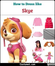 the instructions for how to dress like skye from paw patrol