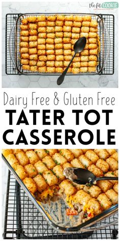 tater tot casserole with text overlay that reads dairy free & gluten free tater tot casserole