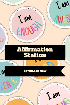 the affirmation station button is shown with different colors and font, including i am enough