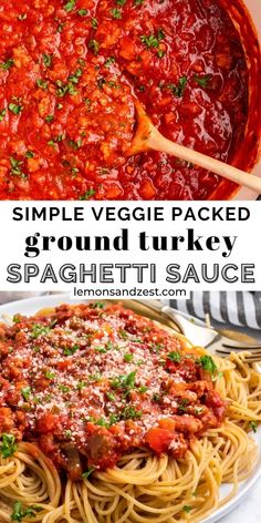 spaghetti sauce in a white bowl with the words, simple veggie packed ground turkey spaghetti sauce