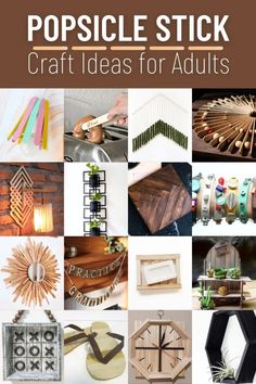 the cover of popsicle stick craft ideas for adults, with pictures of different items