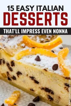 desserts that'll impress even nonna are easy to make and delicious