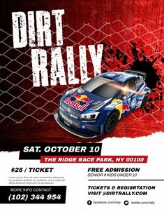 the dirt rally flyer is shown with an image of a race car on it's side