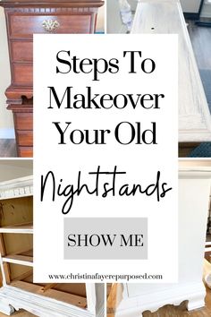 steps to makeover your old nightstands show me