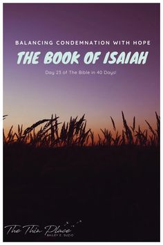 an image of the book of ishanh with text overlaiding that reads balancing contemmation with hope, the book of isnah day 25 of the bible in 40 days