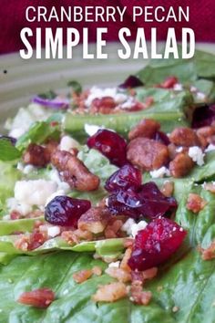 a salad with cranberry pecan and feta cheese