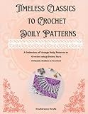 the front cover of an instruction book for crochet doily patterns