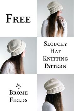 three different hats with the text free slouchy hat knitting pattern by brome fields