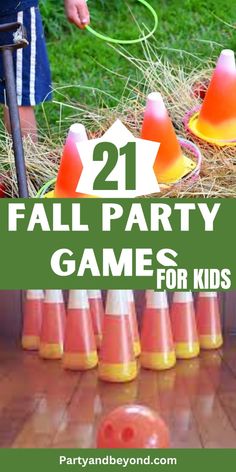 some orange cones are sitting in the grass and one is on top of another with text overlay that says 21 fall party games for kids