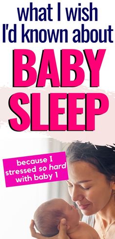 a woman holding a baby in her arms with the caption what i wish i'd known about baby sleep