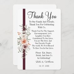 a thank card with flowers on it and the words, thank you to our family and friends