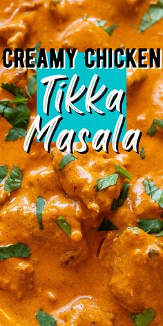 creamy chicken tikka masala with cilantro and parsley on the side