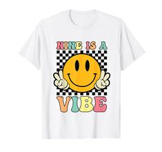 a white t - shirt that says mine is a vibe