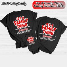 It's A Family Thing - Customizable Family Reunion Shirts -Family Forever Custom Matching Group Shirt/ Vacation Shirts- Unisex, Kids, Babies  Family BBQ and Vacation Shirts You can change the wording to fit your family needs.  For example: Leggin Cook-Out / Thompson Family Vacation/ Etna Brown Clan I will provide a mockup for review prior to print. After approved, I will print and mail.  These matching family shirts will make memories and smiles for your family celebration.  Mail as a Group or In Its A Family Thing Shirt, Cheap Family Shirt With Funny Text, Black Short Sleeve Top For Family Gatherings, Black Tops With Graphic Print For Family Events, Black Cotton T-shirt For Family Outings, Black Cotton Tops For Family Events, Custom Print Black Top For Family Gatherings, Black Custom Print Top For Family Gatherings, Black Tops With Custom Print For Family Gatherings