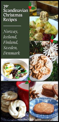 christmas food is shown with the words, top ten scandinavian christmas recipes and bottom ten holiday desserts