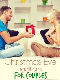 a man and woman sitting on a couch exchanging gifts for each other with the caption christmas eve traditional's for couples