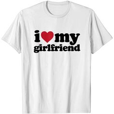 I Love My Gf T-shirt I Love My Gf I Love My Gf Shirt, I Love My Gf, Love My Gf, My Gf, Love Shirt, Couples Costumes, I Love, T Shirt