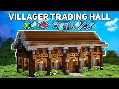 the villager trading hall in minecraft is shown with text overlaying it