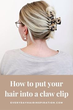 Hair In A Claw Clip, Short Hair Updo Tutorial, Hair Clip Hairstyles, Claw Clip Hairstyle, Clip Hairstyle, Short Hair Up, Clip Hairstyles, Hairdos For Short Hair, Claw Hair Clips