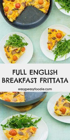 an english breakfast frittata is shown on plates with the words, full english breakfast frittata