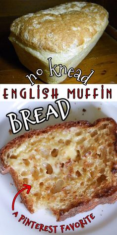 an english muffin bread is shown with the words no knead on it and another image