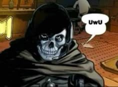 a skeleton wearing a cape with a speech bubble above it that says uwu