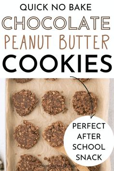 no bake chocolate peanut butter cookies are perfect after school snack