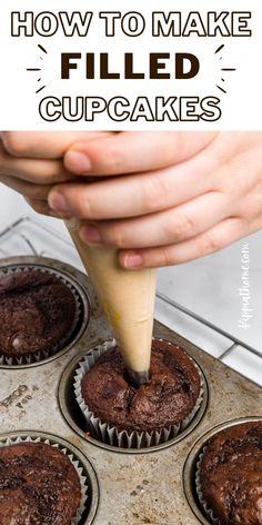 how to make filled cupcakes in muffin tins with text overlay