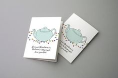 two cards with teapots on them, one is for someone's birthday