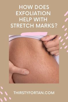 Most women deal with stretch marks. But do you know How Does Exfoliation Help with Stretch Marks? I'm going to explain everything in this article. Face Moisturizer For Oily Skin, Oils For Scars, Skin Marks, Exfoliating Brush, Exfoliating Body Scrub, Moisturizer For Oily Skin, Oil Skin Care, Exfoliating Scrub, Feeling Insecure