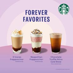 three different drinks are shown with the words forever favorites written on each one side