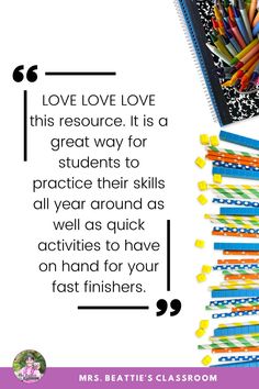 a quote from mrs beattie's classroom about love and learning with pencils