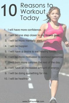 a woman running with the words 10 reasons to workout today