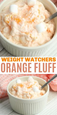 Weight Watchers Orange Fluff, Sweet Salad, Orange Fluff, Healthy Dessert Options, Weight Watchers Meal Plans, Fluff Recipe, Weight Watchers Recipes Desserts, Weight Watchers Snacks, Fluff Desserts