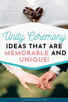 two people holding hands over an open book with the words, untidy ceremony ideas that are memorable and unique