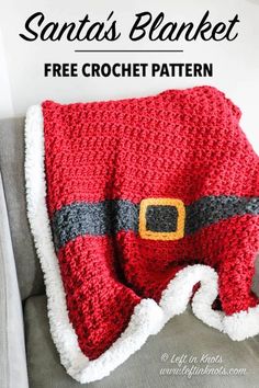 a crocheted santa's hat blanket with text that reads, free crochet pattern