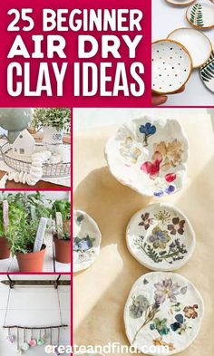 the 25 beginner air dry clay ideas are great for decorating projects and crafts