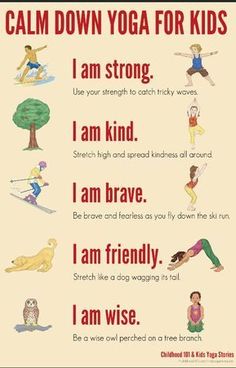 a poster with the words calm down yoga for kids