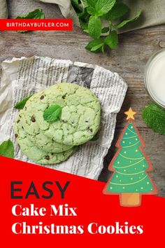 an easy cake mix christmas cookies recipe on a wooden table with mint leaves and milk