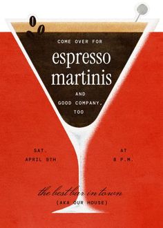 Customize 'Espresso Tini' Cocktail Party Invitation online and send via email, text message, or a shareable link. Instantly track deliveries and opens, and message recipients. Online Party Invitations, Cocktail Party Invitation, Party Invite Design, Paperless Post, Vintage Party, Online Invitations, Cool Bars, Retro Wall, 21st Birthday