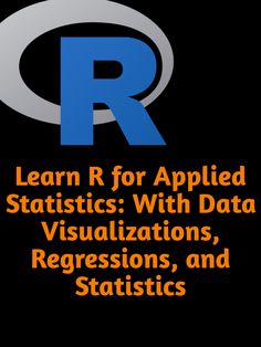 learn r for applied statistics with data visual