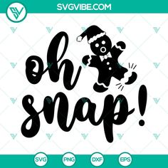 the phrase oh snapp with an image of a dog in santa's hat