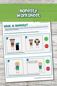 the worksheet for honesty worksheet is displayed on a wooden table with green and