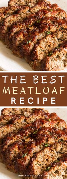 the best meatloaf recipe ever