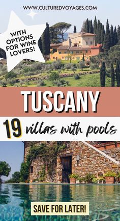 an advertisement for tuscany villa with pools