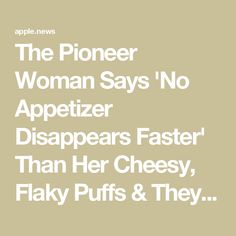 The Pioneer Woman Says 'No Appetizer Disappears Faster' Than Her Cheesy, Flaky Puffs & They're so Easy to Make — SheKnows